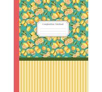 Composition Notebook for Students | College Ruled | Lined Journal | Watercolor Lemon Illustration Aesthetic: Watercolor Fruit Illustration | Summer Aesthetic | Student Notebook