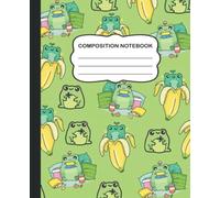 Composition Notebook: Frog Composition Notebook | College Ruled Notebook 7.5x9.25 -100 Pages | Cute Kawaii Frog Aesthetic Lined Journal for Kids & ... Boys, School and Work (Kawaii Notebooks) .