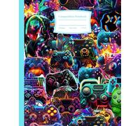 Composition Notebook: Funny Video Gamer Themed, Neon Video Game Controller, Cute Wide Ruled Lined Paper Notebook for School, Writing, Adventures