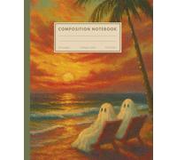 Composition Notebook: Ghosts Day at the Beach