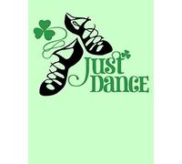 Composition Notebook: Girls Irish Dance Real Girls Dancer Gift Celtic Knot Journal/Notebook Blank Lined Ruled 8.5x11 150 Pages