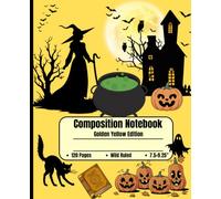 Composition Notebook: Golden Yellow Edition - School & College Notebook for Students