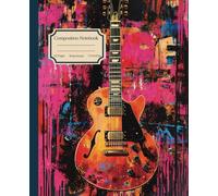 Composition Notebook: Guitar Illustration for Writing, School, Work, Meetings, Boys, Girls, Adults, 112 Wide Ruled Pages, 7.5 x 9.25 inches