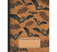 Composition Notebook: Halloween bat composition notebook. Vintage gothic style halloween notebooks for school.