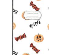 Composition Notebook: Halloween-Themed Candy and Pumpkin with Illustrated Pages - Great for School Notes, Journaling, and Seasonal Spooky Stories