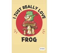 Composition Notebook: I Just Really Love Frog With Banjo | College Ruled Lined Pages (Composition Book, Journal)