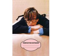 Composition Notebook : Jarvis Cocker Notebook, Thankgiving Notebook , Christmas , Newyear . Mother Day 6 X 9 Inches
