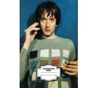 Composition Notebook : Jarvis Cocker Wile Ruled 100 Pages for School Home or Work - Christmas , Thankgiving Notebook Gift Ideas.