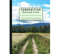 Composition Notebook Line: 100 pages, 8.25 x 11 in / 21.6 x 27.9 cm, Wide Ruled