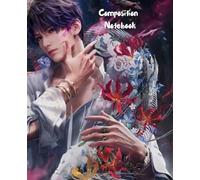 Composition Notebook: Love and Deepspace Game Rafael