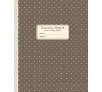 Composition Notebook: Mid-Ruled Interior | Cursive Writing Notebook | Deep Taupe Mini Dot & Lace Spine Printed Design | 120 Pages | 7.5 x 9.25