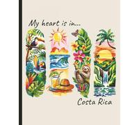 Composition notebook: My Heart is in Costa Rica, Brushstroke Art Aesthetic | College ruled, 7.5 x 9.25, 110 Pages | For kids, teens, and adults