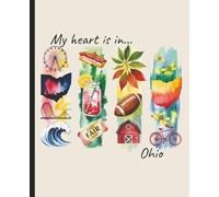 Composition notebook: My Heart is in Ohio, Brushstroke Art Aesthetic | College ruled, 7.5 x 9.25, 110 Pages | For kids, teens, and adults