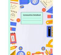 Composition Notebook: Notes and Ideas, Daily Writing