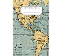 Composition Notebook: Old World Map, World Map Vintage Style, College Ruled, Lined Paper, 100 Sheets, 200 Pages, 5.5" x 8.5"