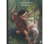 Composition Notebook: Pierre Auguste Cot - Springtime Journal/Notebook: 110 pages: 7,5x9,25 College Ruled | Famous Artists Paintings Notebook | Famous ... Journal | Decorative Notebook | Iconic Art