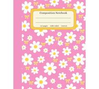 Composition Notebook Pink Aesthetic: Cute Daisy & Bows Floral Journal | 110 Wide-Ruled Pages | Trendy School Supplies for Girls & Teens