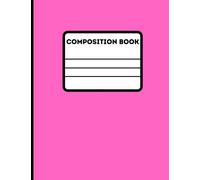 Composition Notebook: Pink Colored Design 8.5 x 11 Inches, 100 Sheet, Wide Ruled Paper for Girls Boys Kids, Students Teens for Back-to-School Home Schooling College