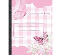 Composition Notebook: Pink Cover with Flower & Butterfly Illustration | Wide Ruled Notebook for School, College & Journaling