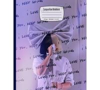 Composition Notebook: Pop Ballads, Wide Ruled, 7.5 x 9.25 inches, 100 Pages - Ideal for Music Fans, And School Notes ( Notebook )