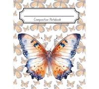 Composition Notebook: Pretty Butterflies Design, Wide-Ruled Lined Numbered Pages, Index Page, Elegant & Aesthetic Journal for Woman, Teens, Girls, ... to School, College, University, Work, Office.
