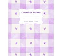 Composition Notebook: Purple Floral Aesthetic Design: Wide Ruled Notebook for Students, Teachers, and Creative Writing