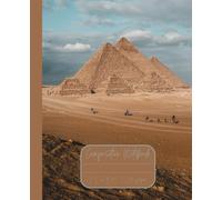 Composition Notebook “Pyramids of Giza”: Cairo, Egypt | Daily Journal | 7.5” x 9.25” | 110 lined pages