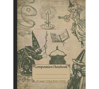 Composition Notebook: Quirky Vintage witch notebook for adults. Ideal Retro witchy notebook for school.