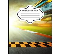Composition Notebook : Race Track