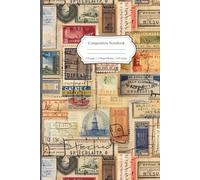 Composition Notebook: Retro Vintage Stamps Travel Notebook with Illustrated pages - Perfect Journal Gift for Students, Writers, and Adventure Lovers
