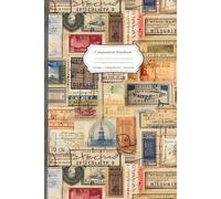 Composition Notebook: Retro Vintage Stamps Travel Notebook with Illustrated pages - Perfect Journal Gift for Students, Writers, and Adventure Lovers
