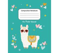 Composition Notebook Ruled: Fun and Cute Lined Standard Journal for Girls, Teens, and Students - College Ruled Academic Journal, School Notebook - Playful Llama Design