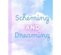Composition Notebook: Scheming and Dreaming Notebook - Cloud Aesthetic Journal with Lined Pages | Motivational Writing Journal for Ideas, Goals, and Reflections | 110 Pages 7.5 x 9.25"