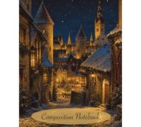 Composition Notebook: Snow-covered Medieval Tallinn Street on Christmas Eve cover blank college ruled for work study writing