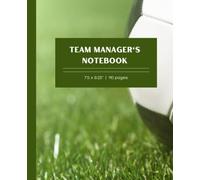Composition Notebook: Soccer or football notebook for team managers | 110 pages, 7.5 x 9.25"