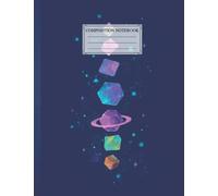 Composition NoteBook : Space Dice Size 8.5x11 Inches, 110 page Funy Galaxy Christmas Holiday Men With Inspirational Quotes Words Funny Gift For Children Kids Teens Students