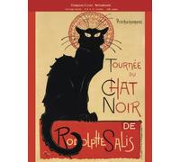 Composition Notebook "Tournée du Chat Noir” by Théophile Alexandre Steinlen for note taking, creative writing, journaling: Elevate Your Writing ... Ruled -120 pages Composition Notebook/Journal