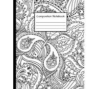 Composition Notebook: Trendy Wide Ruled Journal & Notebook for Students, Kids & Teens | Pretty Blank Wide Lined Journal for School & College for ... structure | Black& White floral decoration