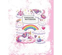 Composition Notebook: Unicorn College Ruled Composition Book for Kids and Teens | 100 pages | 7.5 x 9.25 inches |