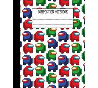 Composition Notebook: Use School, College, and Office, etc. Wide Ruled Pages for Kids, Teens, Girls, Women, etc. Among us imposter Nice Pattern