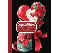 Composition Notebook: Valentine's Day heart-shaped gift box, is a charming addition to the Love heart series. # Vol 14. College-ruled paper 7.5 x 9.25 ... College, Work, Students, Teens, and Adults
