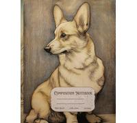 Composition Notebook: Vintage Dog Journal Notebook for Kids, Teens, and Adults 8.5" x 11" Wide Ruled | Corgi Cover