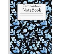 composition Notebook: Watercolor Blue Floral Pattern