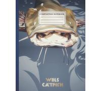 Composition NoteBook| WELS catfish Size 8.5 x 11 In| 110 pages Best Gift For Children Ferret Dinosaur Dog Cat Flamingo Cute Lovers Girls Kids Teens Students Back To School Home College Writing Notes