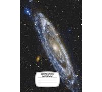 Composition Notebook: Wide Ruled, 6x9”, 120 Pages - Mesmerizing Spiral Galaxy Cover with Stars & Nebulae - Ideal for Space Lovers, School Notes, or Creative Writing