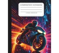 Composition Notebook | Wide Ruled | Boys | Motorcycle | Blue Orange Purple Neon | 110 Pages | Kids | Teens | Lined | Journal | School Supplies | Boys Gift Ideas | Cool Design Aesthetic