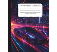 Composition Notebook Wide Ruled Boys | Sports Car | Purple Black Neon | 110 Pages | Kids | Teens | Lined | Journal | Back to School Supplies | Boys Gift Ideas | Cool Design Aesthetic