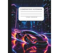 Composition Notebook Wide Ruled Boys | Sports Car | Purple Blue Black Neon | Chicago Skyline | 110 Pages | Kids | Teens | Lined | Journal | Back to ... | Boys Gift Ideas | Cool Design Aesthetic