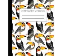 Composition Notebook, Wide Ruled Composition, Watercolor Toucan Cover Notepad Lined Notebook Journal Notebooks for School Supplies Notes Taking ... And Adults 7.5 x 9.25 in With 110 Pages