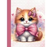Composition Notebook Wide Ruled: Cute Cat with a Charming Pink Bow Illustration Notebook For Girls, Teens cat lovers